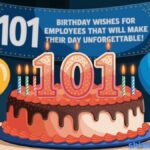 101 Birthday Wishes for Employees That Will Make Their Day Unforgettable!