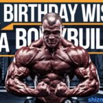 110 Birthday Wishes for a Bodybuilder