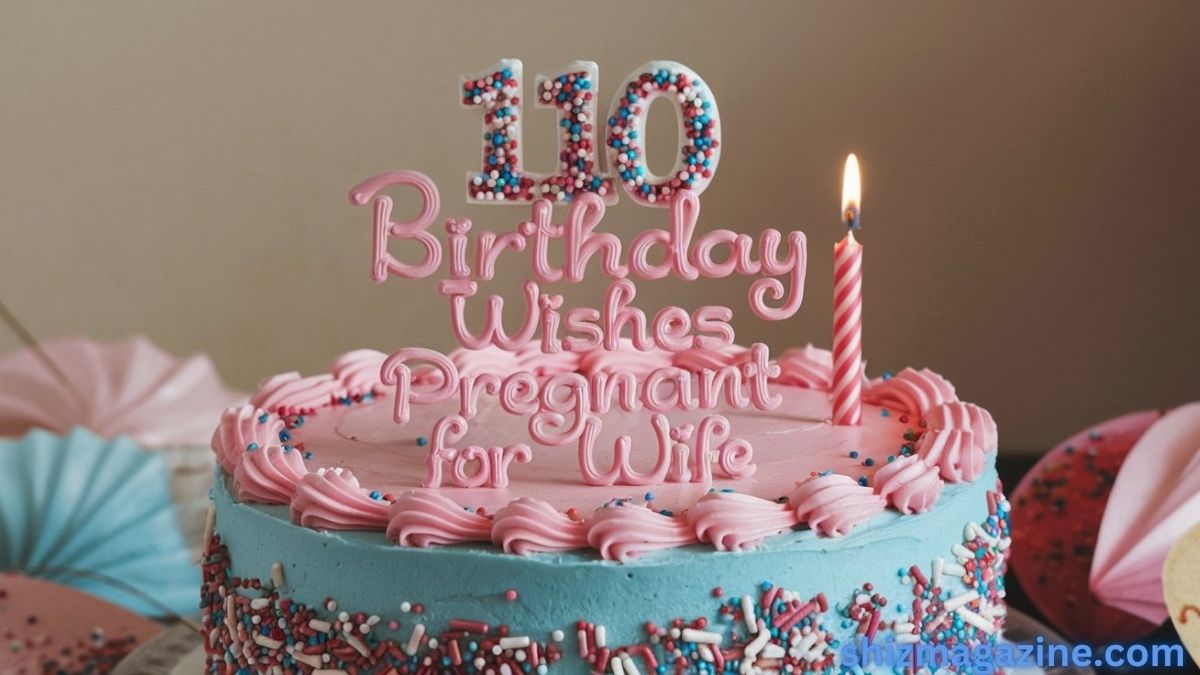 110 Birthday Wishes for a Pregnant Wife