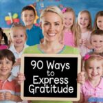 90 Ways to Express Gratitude to Your Child’s Preschool Teacher