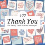 100 Thank You For Being There For Me Messages