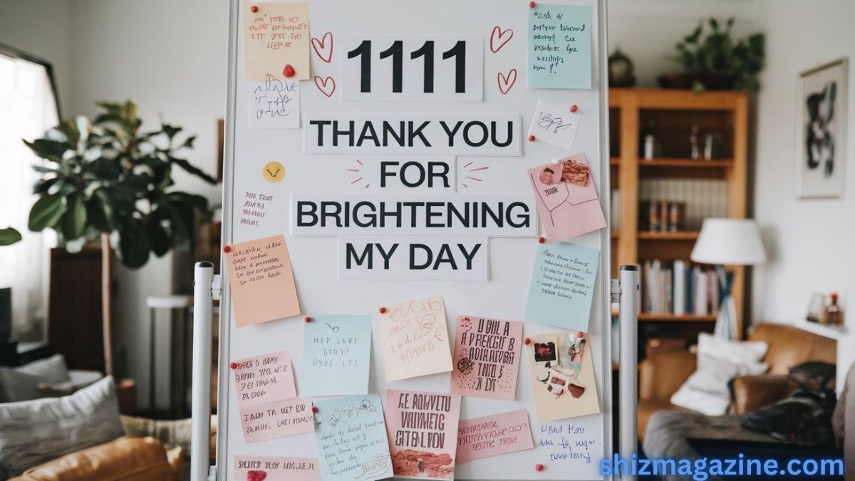 111 Thank You for Brightening My Day (Notes, Quotes, Letter)